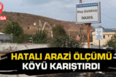 Bursa’da hatalı arazi ölçümleri köyü karıştırdı