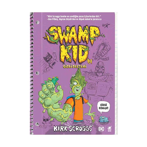 DİNOZOR GENÇ’İN DC SERİSİNDEN YEPYENİ BİR ÇİZGİ ROMAN, “SWAMP KID’İN GİZLİ DEFTERİ” KİTABI RAFLARDA!