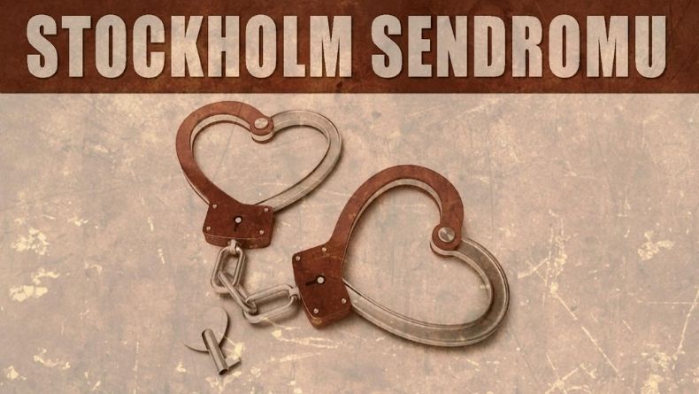 Zeki Baştürk yazdı; STOCKHOLM SENDROMU YA DA  CELLADINA AŞIK OLMAK