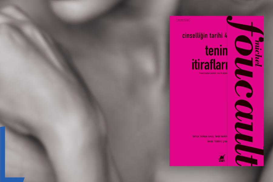 MICHEL FOUCAULT’NUN DAHA ÖNCE YAYIMLANMAMIŞ ESERLERİNDEN VE YENİ ÇEVİRİLERDEN OLUŞAN “FOUCAULT KİTAPLIĞI” AYRINTI YAYINLARI’NDA!