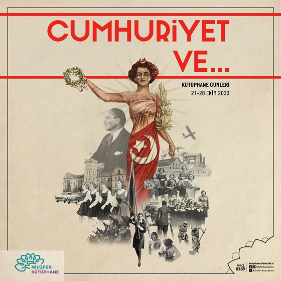 NİLÜFER KÜTÜPHANE GÜNLERİ’NDE CUMHURİYET ELE ALINACAK