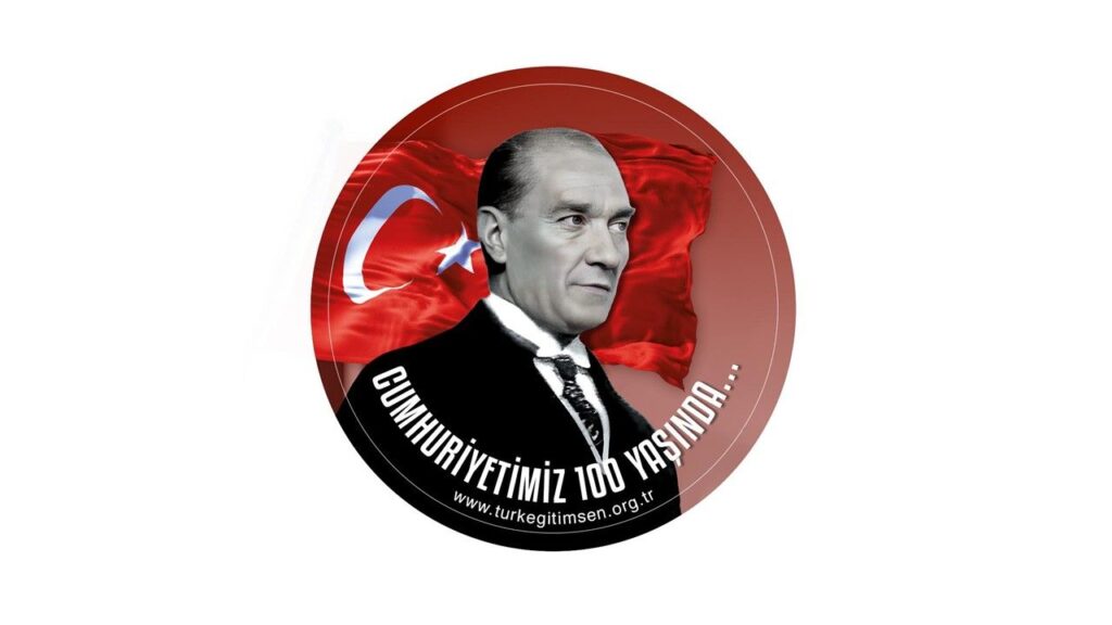 TÜRK EĞİTİM SEN; “Bayramımız Kutlu Olsun Cumhuriyetimiz 100 Yaşında”