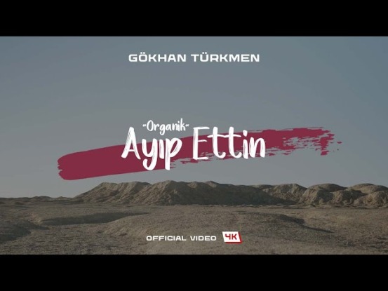 GÖKHAN TÜRKMEN’in yeni ruh hali organik | Yeni tekli ‘AYIP ETTİN’ tüm dijital platformlarda yayına girdi