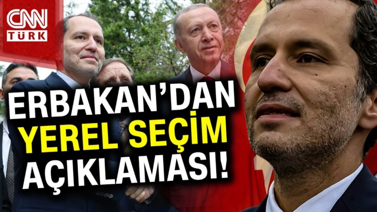 Erbakan, ”AK Parti ile 31 Mart yerel seçimlerinde ittifak yapmamak Ankara, İstanbul ve İzmir’de de kendi adaylarımızla seçime girmeye karar verdik.”