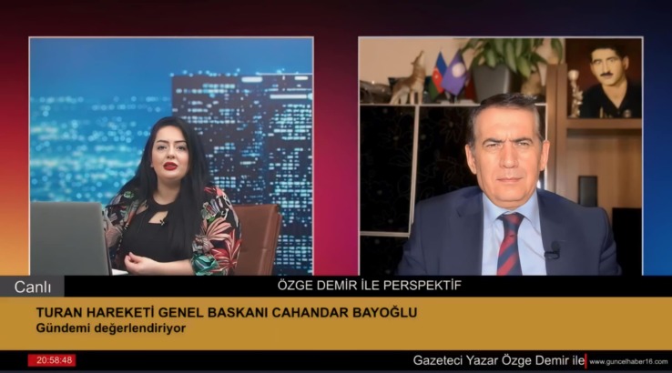 “TURAN, bir hayal değil, gerçektir!”