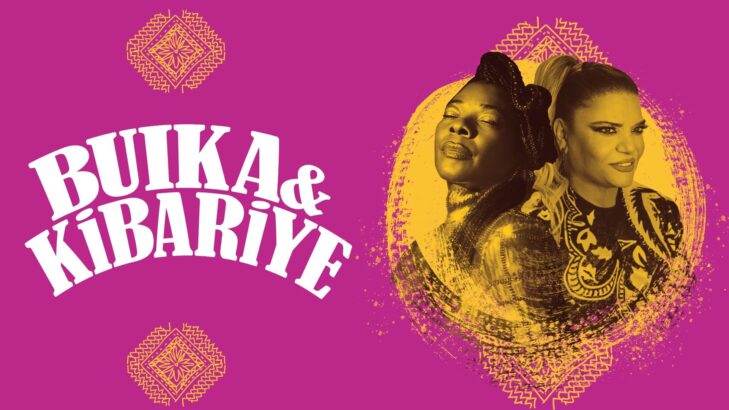 BUIKA & KİBARİYE 26 MAYIS’TA HARBİYE’DE