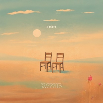 LOFT’tan Yeni Tekli: “KAYIP” Yayında!