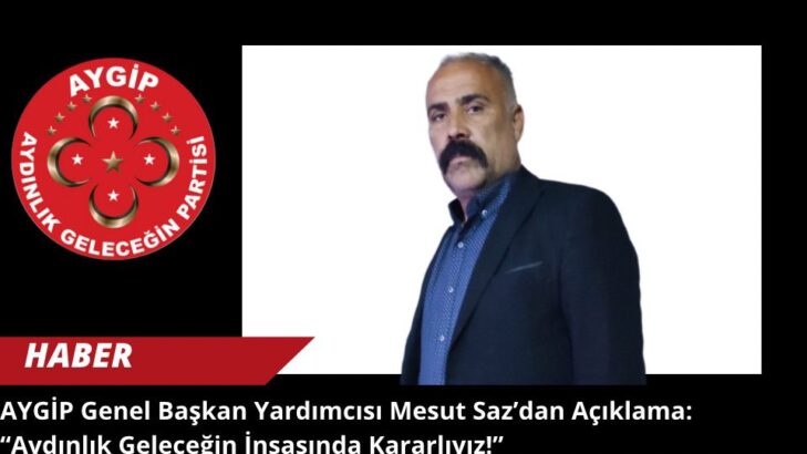 “Aydınlık Geleceğin İnşasında Kararlıyız!”