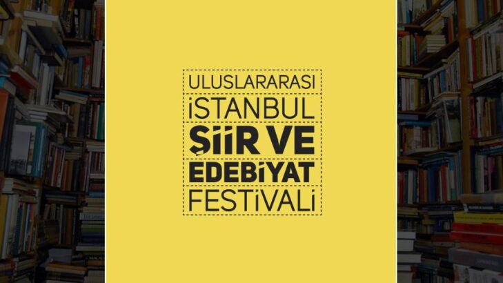 16. İstanbul Şiir ve Edebiyat Festivali  28 Eylül-5 Ekim’de gerçekleşecek