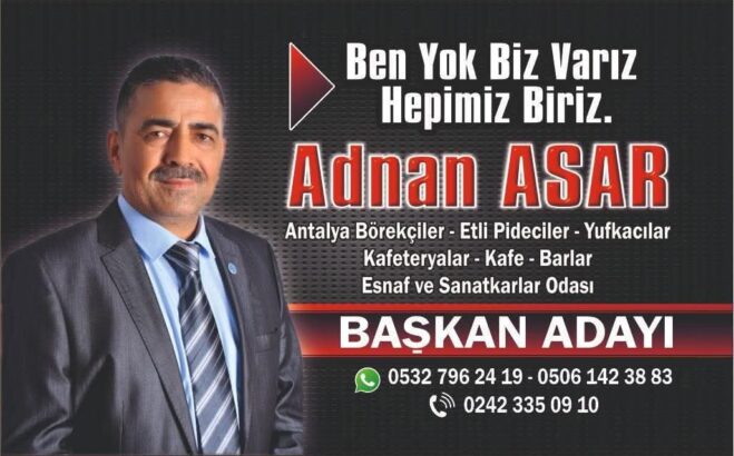 Esnafın İçinden Gelen, Esnafın Sesini Bilen Adam: Adnan Asar!