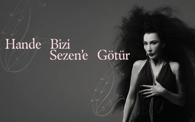 “Hande Bizi Sezen’e Götür! Senfonik” Projesine İlişkin Hukuki Süreç Kamuoyuna Duyuruldu