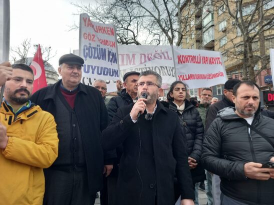 İmar Yasası Mağdurları Kalkışa Geçti: “Yıkım Çözüm Değildir!”