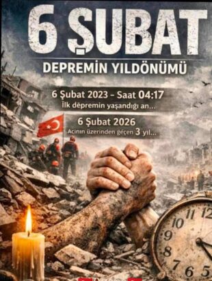 6 Şubat 2023: Unutulmaz Bir Acının Yılı
