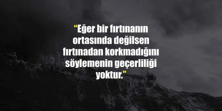 “İçimde Kopan Fırtınalar”