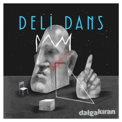 DALGAKIRAN’DAN YENİ SINGLE: “DELİ DANS”