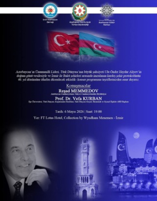 İzmir’de “Azerbaycan Günleri” Rüzgarı Esti: Kardeş Şehir İlişkilerinin 40. Yılı Kutlandı
