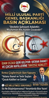 “Devletin Şahsiyeti Adalettir; Mazlumun Ahı, Katilin Cezasıdır” Başlıklı Açıklama Kamuoyuna Duyuruldu