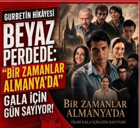 Büyük Buluşmaya Geri Sayım Başladı: “Bir Zamanlar Almanya’da” Gala İçin Gün Sayıyor