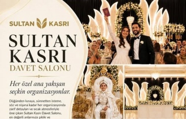 SULTAN KASRI DAVET SALONU: SULTANGAZİ’DE ÖZEL ANLARA ŞIK VE PROFESYONEL DOKUNUŞ