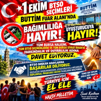 Bursa’da BTSO Seçimleri Öncesi Uyuşturucu ve Bağımlılıkla Mücadele Çağrısı