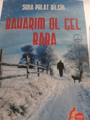 BİR ÇOCUĞUN GÖZLERİNDEN BABA ÖZLEMİ: “BAHARIM OL GEL BABA”