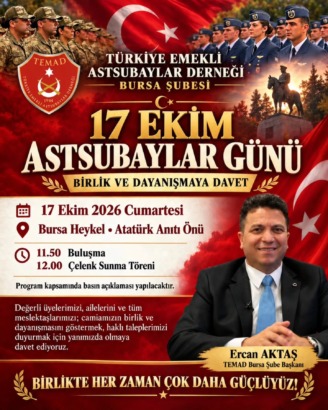 EMEKLİ ASTSUBAYLAR 17 EKİM’DE BURSA HEYKEL’DE BULUŞACAK